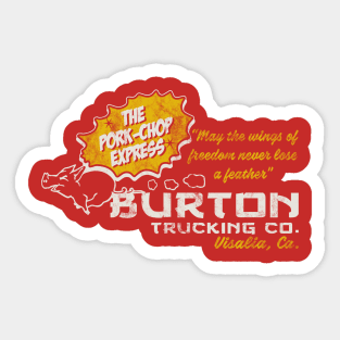 Burton Trucking Pork Chop Express Sticker